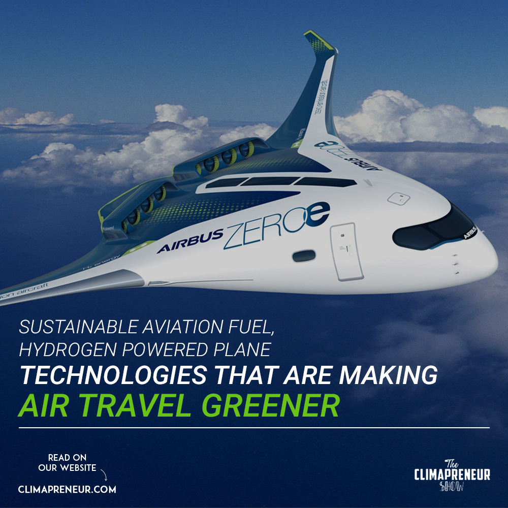 Green Technologies to Fly High!
